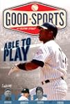 Able to Play: Overcoming Physical Cha...
