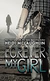 Forever My Girl (The Beaumont Series) (Volume 1)