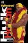 Hollywood Hulk Hogan(tm): Hollywood Hulk Hogan with Michael Jan Friedman
