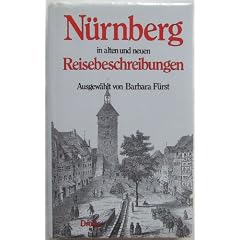 N�rnberg in alten und neuen Reisebeschreibungen.