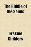 The Riddle of the Sands