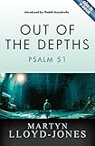 Out of the Depths : Psalm 51