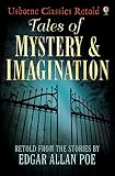 Tales of mystery & imagination : from the stories by Edgar Allan Poe