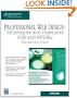 Professional Web Design: Techniques and Templates (CSS & XHTML) (Charles River Media Internet)