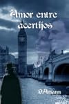 Amor entre acertijos (Finalista del I...