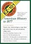 American History to 1877 (Barron's EZ-101 Study Keys)