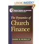 Dynamics of Church Finance, The (Ministry Dynamics for a New Century)
