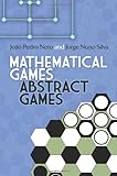 Mathematical Games, Abstract Games