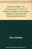 Writers in exile : the identity of home in modern literature