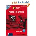 Mord im Office. Compact Lernkrimi H�rbuch. Lernziel Business English. Englisch Niveau B2 - Fortgeschrittene: Lernziel Business English. H�rbuch mit �bungen und Glossar
