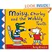 Maisy, Charley and the Wobbly Tooth
