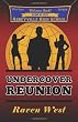 Undercover Reunion