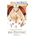 Die P�pstin: Roman  Buch zum Film
