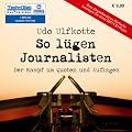 So l�gen Journalisten, MP3-CD