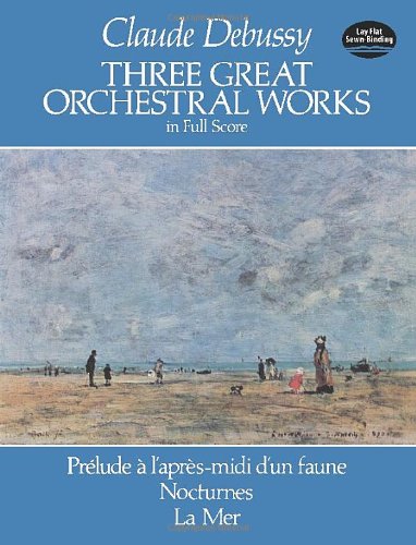 Trois Grandes Oeuvres Orchestrales (Prélude à l'ap 