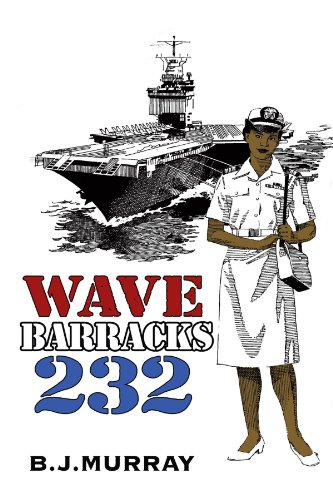 Book: Wave Barracks 232 by B. J. Murray