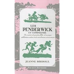 Les Penderwick et compagnie : La rentr�e de quatre filles, d'un papa c�libataire ador� et de nombreuses amoureuses