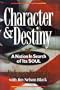 Character & Destiny: A Nation in Search of Its Soul