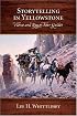 Storytelling in Yellowstone: Horse and Buggy Tour Guides