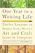 One Year to a Writing Life: Twelve Lessons to Deepen Every Writer's Art and Craft