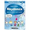 Praktisch! Musik 2: Rhythmix. gesprochen, gereimt, gelernt, gelacht