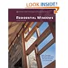 Residential Windows: A Guide to New Technologies and Energy Performance (Third Edition)