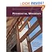 Residential Windows: A Guide to New Technologies and Energy Performance (Third Edition)