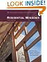 Residential Windows: A Guide to New Technologies and Energy Performance (Third Edition)