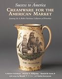 Success to America: Creamware for the American Market