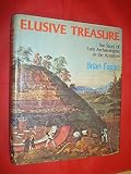Elusive treasure : the story of early archaeologists in the Americas
