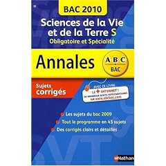 Sciences de la Vie et de la Terre Tle S, obligatoire et s�cialit� : Sujets corrig�s
