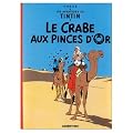 Le Crabe aux Pinces d'Or (Aventures de Tintin): French edition of The Crab with the Golden Claws