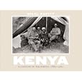 Kenya: A Country in the Making, 1880-1940