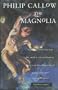 The Magnolia