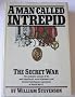 A Man Called Intrepid: The Secret War