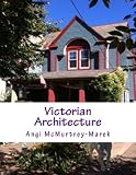 Victorian Architecture: an Adult Coloring book
