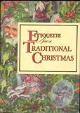 Etiquette for a Traditional Christmas (Etiquette Collection S.)