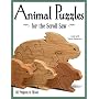 Animal Puzzles for the Scroll Saw: 30 Projects in Wood