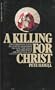 Killing for Christ