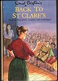 Enid Blyton's back to St Clare's