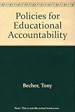 Policies for educational accountability