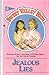 Jealous Lies (Sweet Valley High, No 30)