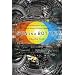 Sun in a Bottle: The Strange History of Fusion and the Science of Wishful Thinking