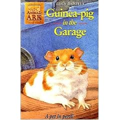 Guinea-pig in the Garage (Animal Ark 20)