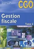 Gestion fiscale 2010-2011- Tome 2 - Manuel - 9ème édition