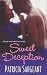 Sweet Deception