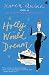 Holly Would Dream