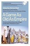A Game as Old as Empire: The Secret World of Economic Hit Men and the Web of Global Corruption