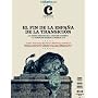 El Fin de la Espa�a de la Transici�n (Cuadernos) de Andr�s Gil