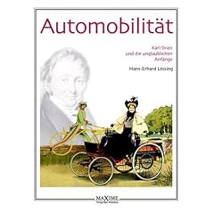 Automobilit�t - Karl Drais und die unglaublichen Anf�nge